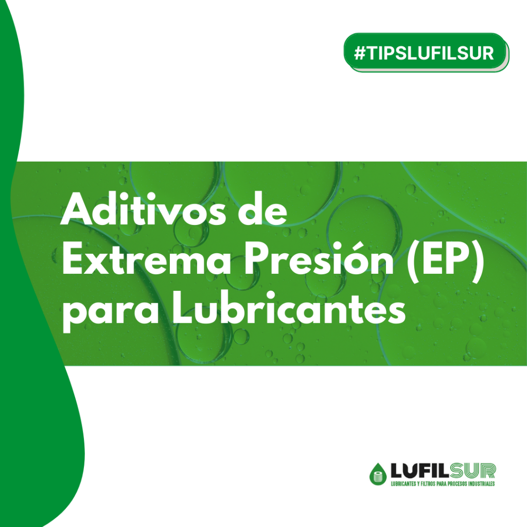 Aditivos de extrema presión para Lubricantes